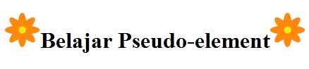 Pseudo Elemen Before dan After