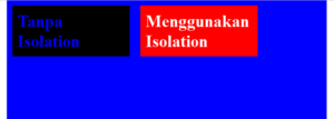 mengenal-property-isolation-pada-css3