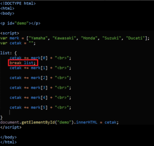 Cara Menggunakan Fungsi Break Pada Javascript