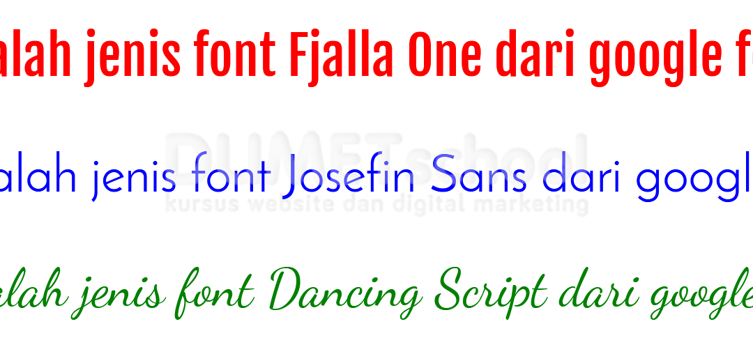 Cara Mengunakan Google Font Pada Website Agar Lebih Menarik