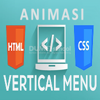 Cara Membuat Animasi Menu Vertikal dengan HTML CSS