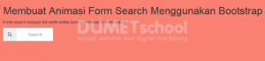 Membuat Animasi Form Search Menggunakan Bootstrap