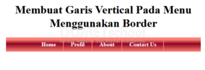 Membuat Garis Vertical Pada Menu Menggunakan Border