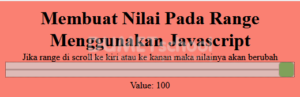 Membuat Nilai Pada Range Menggunakan Javascript