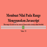 Membuat Nilai Pada Range Menggunakan Javascript