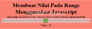 Membuat Nilai Pada Range Menggunakan Javascript