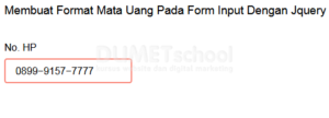 Membuat Format nomor HP Pada Form Input Dengan Jquery