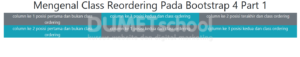 Mengenal Class Reordering Pada Bootstrap 4 Part 1