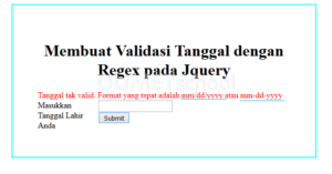 cara membuat validasi tanggal dengan regex pada jquery