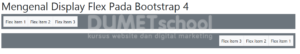 Mengenal Display Flex Pada Bootstrap 4 Part1