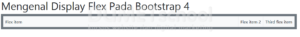 Mengenal Display Flex Pada Bootstrap 4 Part5