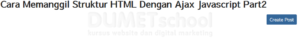 Cara Memanggil Struktur HTML Dengan Ajax Javascript Part1