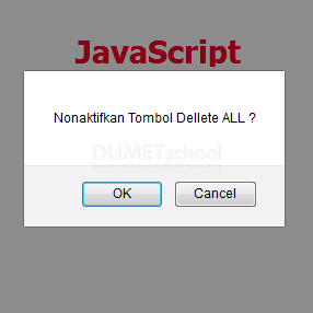Cara Membuat Konfirmasi Disable Button Dengan JavaScript