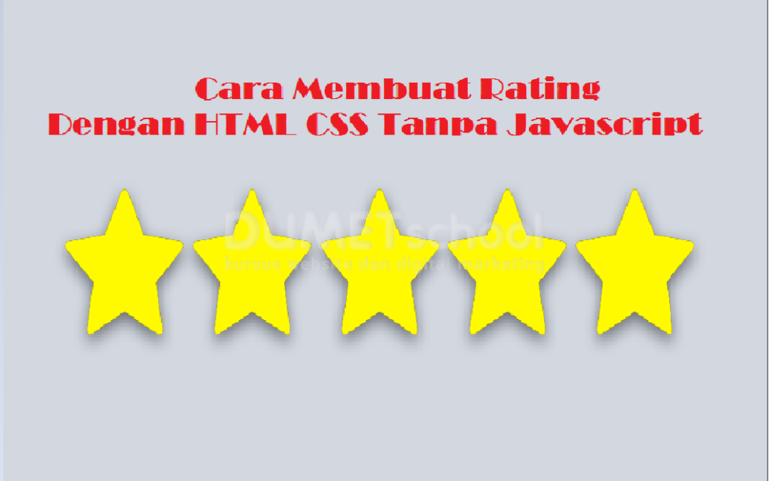 Cara Membuat Rating Menggunakan HTML CSS