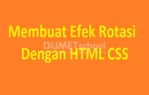 membuat efek rotasi dengan html