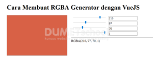 cara membuat RGBA Generator dengan VueJS