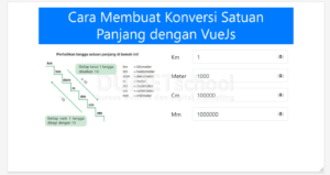cara membuat konversi satuan panjang dengan VueJs