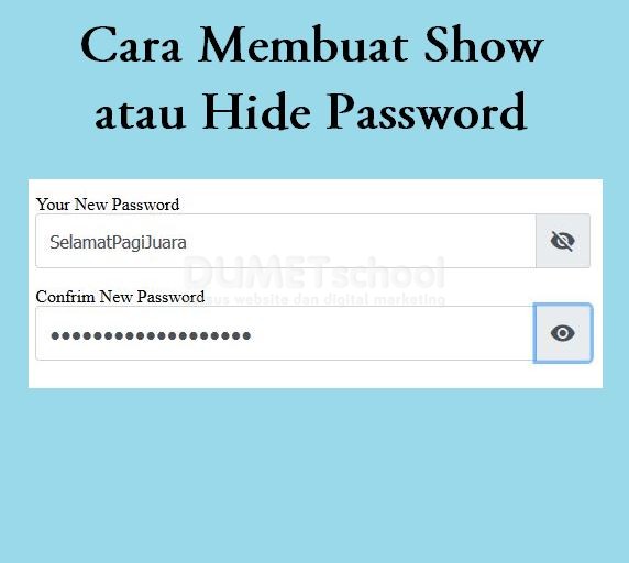 Cara Membuat Show atau Hide Password