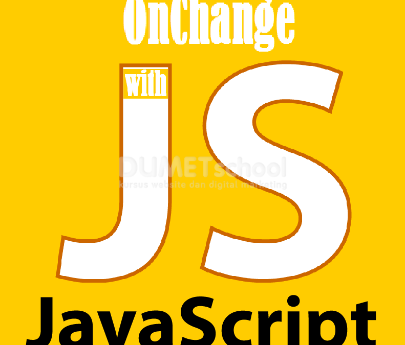 Cara Menggunakan Event Onchange Pada Javascript