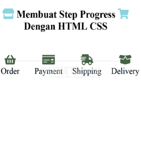 1-Membuat Step Progress Dengan HTML CSS