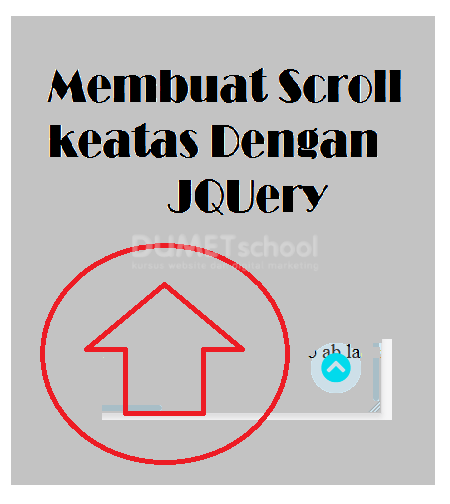 Cara Membuat Button Scroll Keatas Dengan JQuery