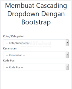 membuat Cascading Dropdown Dengan Bootstrap