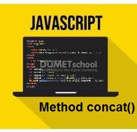 Cara Menggunakan Method Concat() Di JavaScript