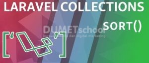 Cara Menggunakan Sort Method Di Laravel Collections