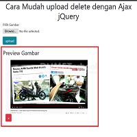 Cara Mudah upload delete dengan Ajax jQuery