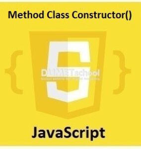 cara menggunakan method class constructor() javascript