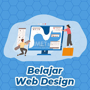 Hal Apa Saja yang Harus Dipelajari untuk Belajar Web Design?